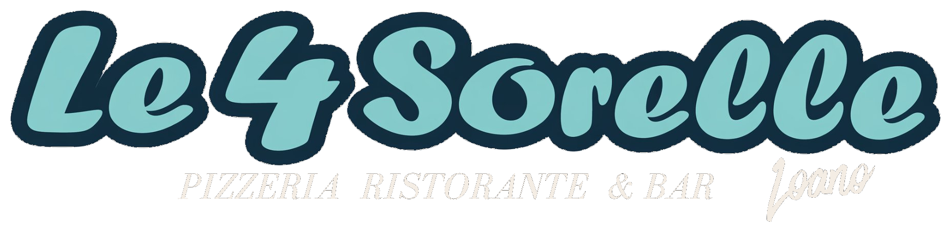 Le 4 Sorelle - Pizzeria, Ristorante & Bar - Loano